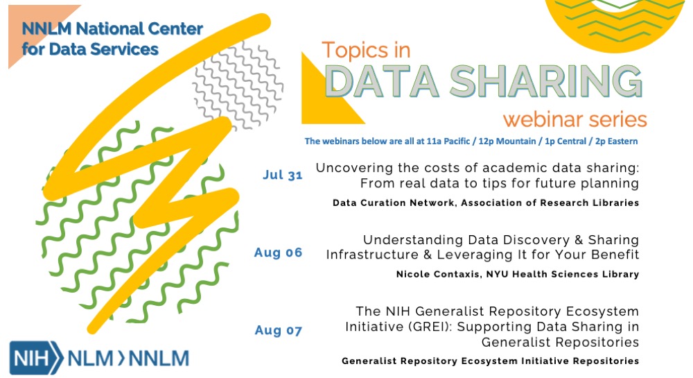 Topics in Data Sharing Webinar Series flyer, showing three sessions on July 31, August 6, and August 7.