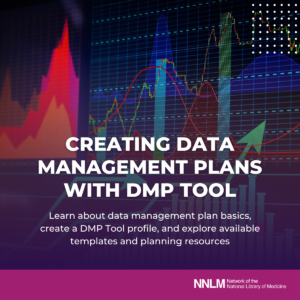 Digital poster advertising the class "Creating Data Management Plans with DMPTool"