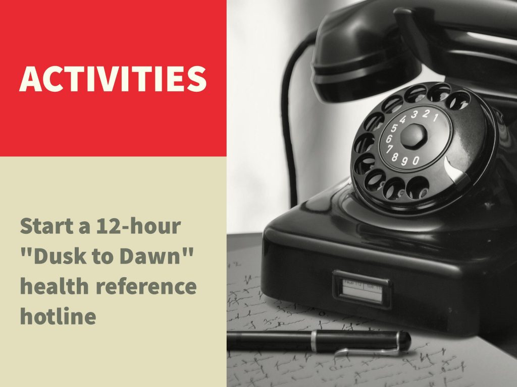 Adobe Spark image showing a phone with text that says activities: start a twelve hour dusk to dawn health reference hotline