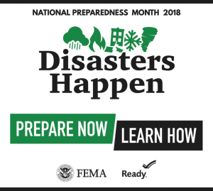 National Preparedness Month 2018 Logo. Disasters Happen Prepare Now Learn How. FEMA, Ready.gov