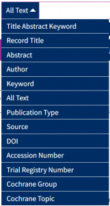 Cochrane Database of Systematic Reviews Search Options Drop Down Menu
