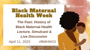 Logo of History of Black Maternal Health