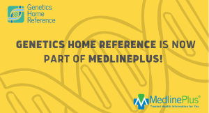 GHR part of MedlinePlus