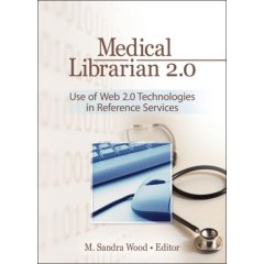 Medical Librarians 2.0 book cover