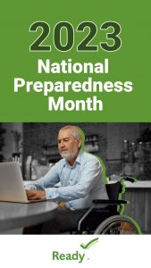 Graphic with wording National Preparedness Month Man in wheelchair with laptop sitting at a desk 