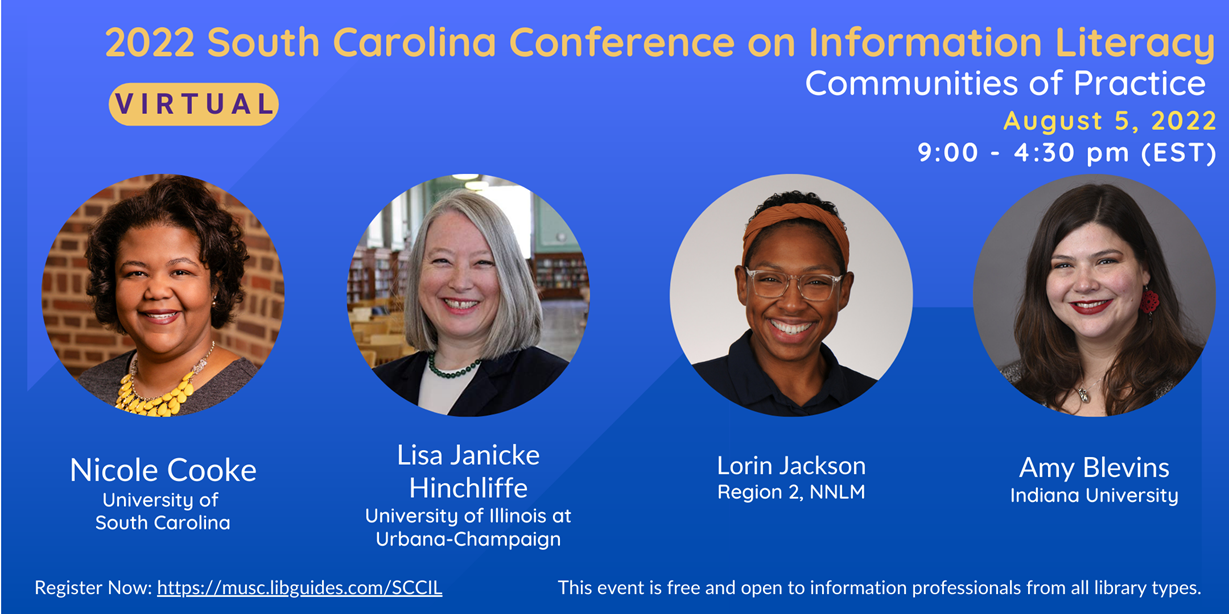 Registration Now Open 2022 South Carolina Conference on Information