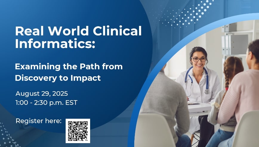 Real-World Clinical Informatics: Examining the Path from Discovery to ...