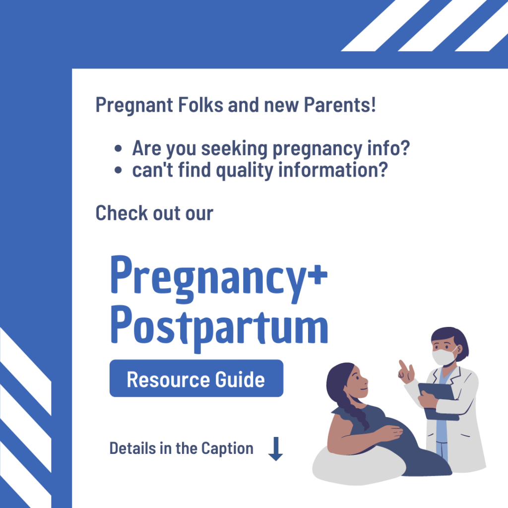 Instagram graphic providing information about pregnancy and postpartum health information resources