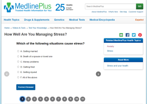 MedlinePlus test your knowledge "How Well Are you Managing Stress?"