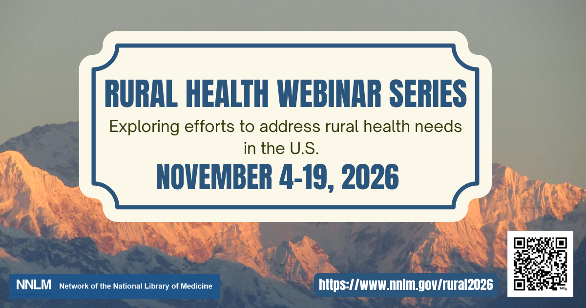 Rural Health Webinar Series November 4-19, 2026 written on backdrop of snowy mountain peaks