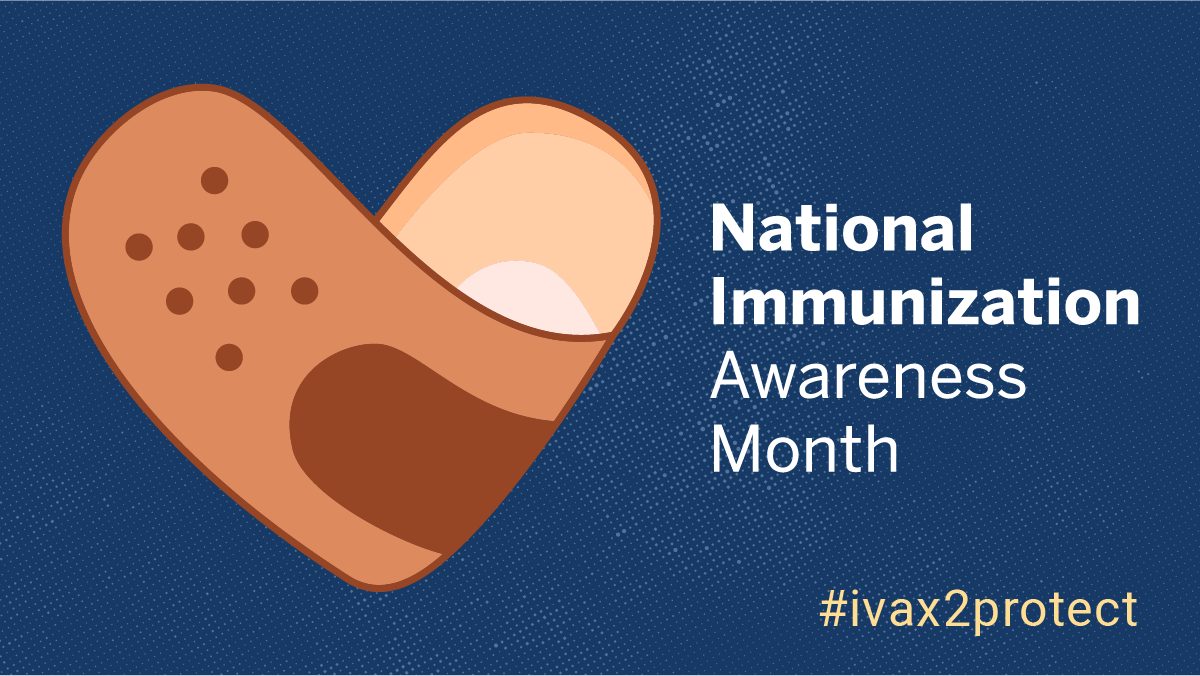 August is National Immunization Awareness Month Midwest Matters