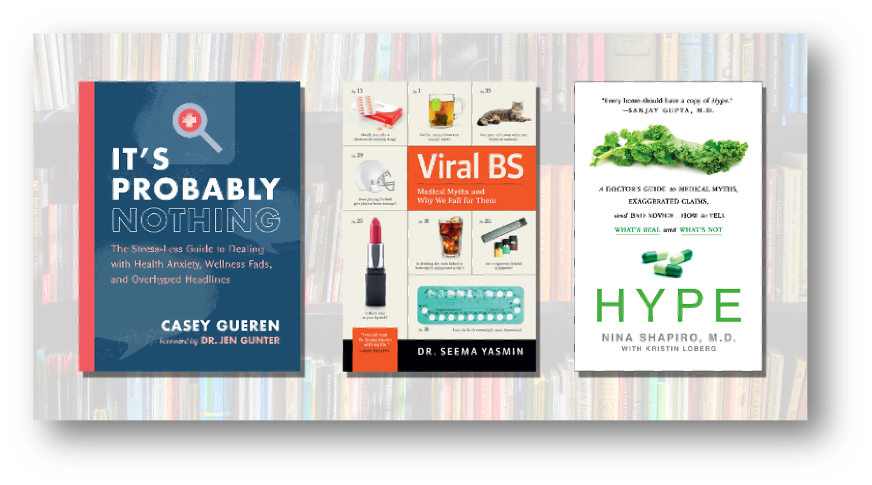 Book covers for "It's Probably Nothing", "Viral BS", and "Hype"