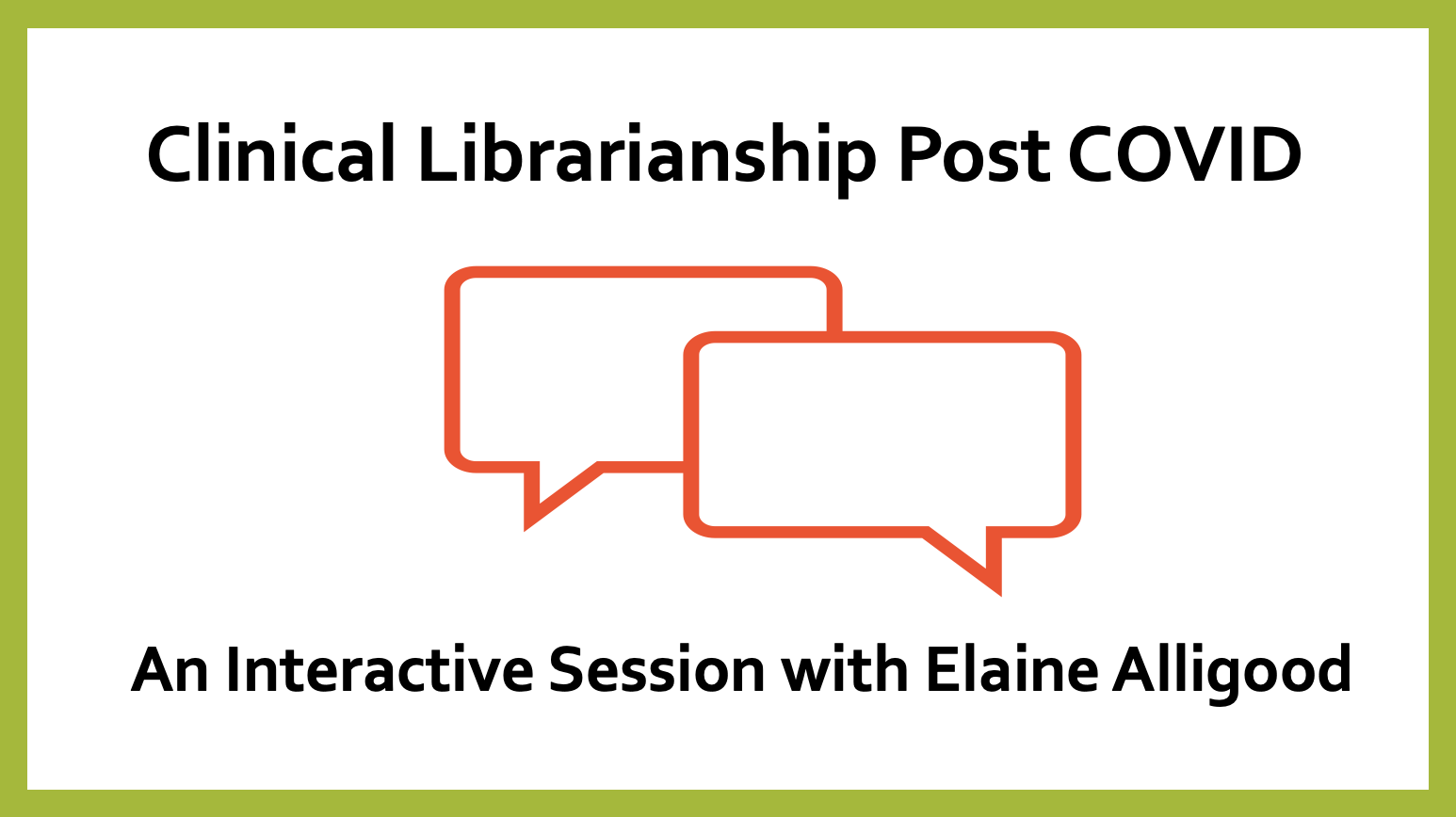 Clinical Librarianship Post COVID