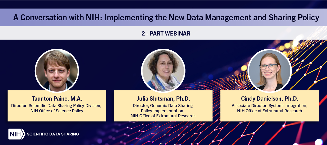 NIH Data Management and Sharing Policy Webinar Series