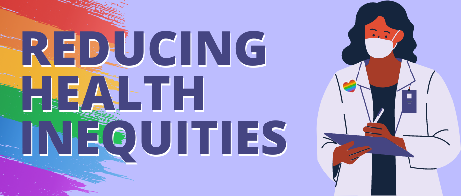 Reducing Health Inequities