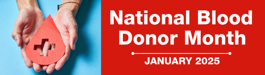 National Blood Donor Month