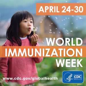 Child blowing on dandelion. April 24-30 World Immunization Week with CDC logo and www.cdc.gov/globalhealth