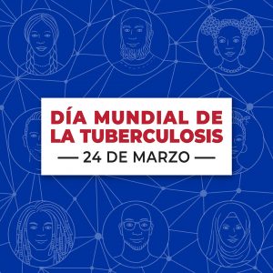 World TB Day logo. Blue background with illustrated images of people connected by lines, with the words "Dia Mundial de la Tuberculosis" in red over "24 de Marzo".