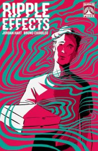 Ripple Effects by Jordan Hart cover. Title in upper left hand corner. Image of a young man holding pizza boxes in reds with green wavy lines around his head and radiating out from his body.