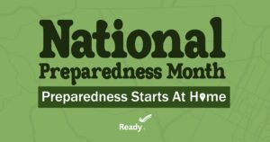 National Preparedness Month Infographic. Preparedness Starts at Home with the ready.gov logo at the bottom