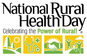 Rural Health Day logo from the National Association of State Rural Health Offices. Tagline: Celebrating the Power of Rural