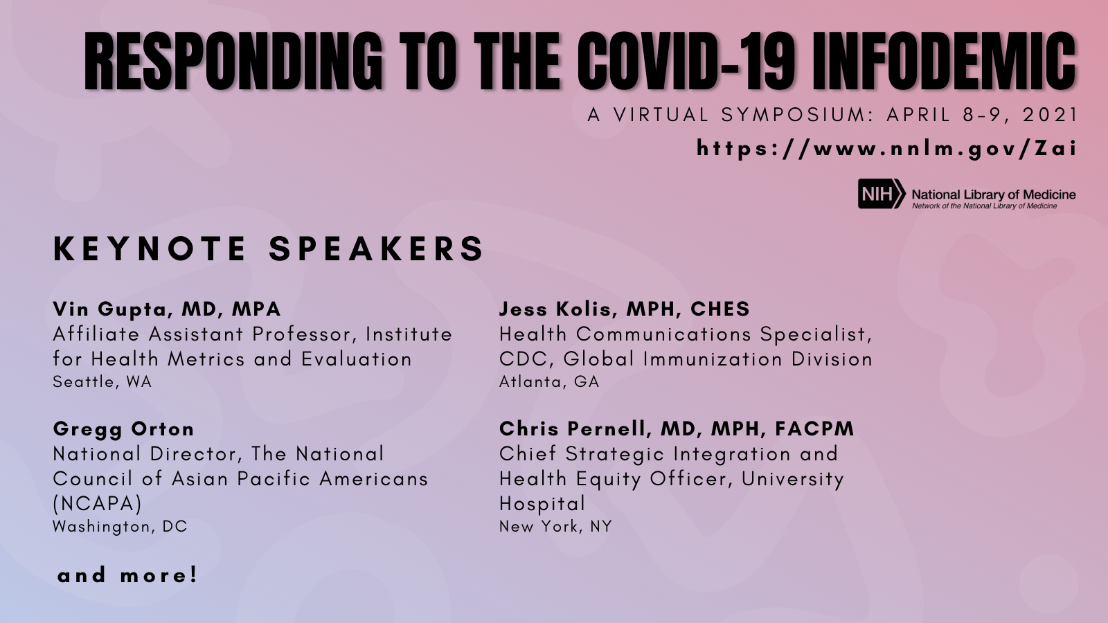 Image with a pink and blue background listing the keynote speakers for the NNLM "Responding to the COVID-19 Infodemic."